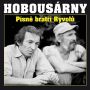 V�ce informac� o v�robku Hobous�rny, Wabi Ryvolovi & Miki - 2 CD