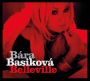 V�ce informac� o v�robku B�ra Basikov� - Belleville CD