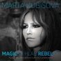 V�ce informac� o v�robku Magick� hlas rebelky - CD