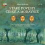 V�ce informac� o v�robku Star� pov�sti �esk� a moravsk� - 3 CD (�tou Bolek Pol�vka, Jan Ka�er, Jan Potm�il, Veronika Gajerov�)