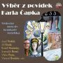 V�ce informac� o v�robku V�b�r z pov�dek Karla �apka - CD