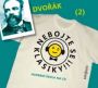 V�ce informac� o v�robku Nebojte se klasiky 2 - Anton�n Dvo��k - CD
