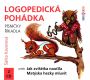 V�ce informac� o v�robku Logopedick� poh�dka aneb Jak zv���tka nau�ila Mat�ska hezky mluvit  - 2CD