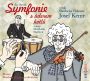V�ce informac� o v�robku Symfonie s �derem kotl� ze sb�rky Muzik�ln� Sherlock - CD