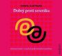 V�ce informac� o v�robku Dobr� proti sever�ku - CD