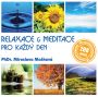 V�ce informac� o v�robku Ma�kov� Miroslava -  Relaxace & meditace pro ka�d� den CDmp3