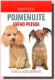 V�ce informac� o v�robku Pojmenujte sv�ho pejska - Kniha o ps�ch jm�nech