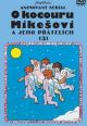 V�ce informac� o v�robku O kocouru Mike�ovi 3. - DVD
