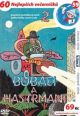 V�ce informac� o v�robku Bub�ci a hastrmani 2. - DVD