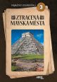 V�ce informac� o v�robku Ztracen� maysk� m�sta - Pam�tky starov�ku 3 - DVD