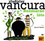 V�ce informac� o v�robku Rozmarn� l�to - CDmp3 (�te Josef Somr)
