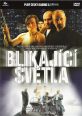 V�ce informac� o v�robku Blikaj�c� sv�tla - DVD