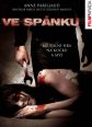 V�ce informac� o v�robku Ve sp�nku - DVD