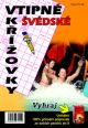 V�ce informac� o v�robku Vtipn� �v�dsk� k��ovky