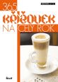 V�ce informac� o v�robku 365 k��ovek na cel� rok