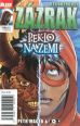 V�ce informac� o v�robku Blesk komiks 12 - Dechberouc� z�zrak - Peklo na zemi 11/2016
