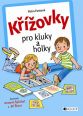 V�ce informac� o v�robku K��ovky pro kluky a holky