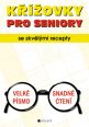 V�ce informac� o v�robku K��ovky pro seniory se skv�l�mi recepty