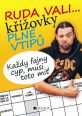 V�ce informac� o v�robku Ruda vali... k��ovky pln� vtip�