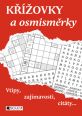 V�ce informac� o v�robku K��ovky a osmism�rky - Vtipy, zaj�mavosti, cit�ty
