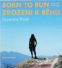 V�ce informac� o v�robku Zrozeni k b�hu - Born to run - CDmp3 (�te Jaroslav Du�ek)