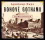 V�ce informac� o v�robku Bohov� Gothamu - CDmp3 (�te Martin P�sa��k)