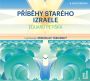V�ce informac� o v�robku P��b�hy star�ho Izraele  - CDmp3