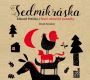 V�ce informac� o v�robku Sedmikr�ska - Star� n�meck� poh�dky - 2CD (�te David Novotn�)