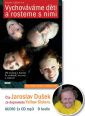 V�ce informac� o v�robku Vychov�v�me d�ti a rosteme s nimi - CDmp3
