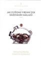 V�ce informac� o v�robku Jak zvy�ovat firemn� zisk sni�ov�n�m n�klad� - CD