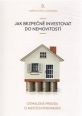 V�ce informac� o v�robku Jak bezpe�n� investovat do nemovitost� - CD