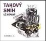 V�ce informac� o v�robku Takov� sn�h u� nepad� - CD