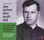 V�ce informac� o v�robku Jako bychom dnes zem��t m�li - CDmp3