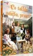 V�ce informac� o v�robku Co takhle svatba, princi? - DVD