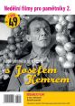 V�ce informac� o v�robku Ned�ln� filmy pro pam�tn�ky 2. - Josef Kemr - 2 DVD po�etka