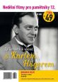 V�ce informac� o v�robku Ned�ln� filmy pro pam�tn�ky 12 - Karel H�ger - 2 DVD po�etka
