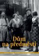 V�ce informac� o v�robku D�m na p�edm�st� - DVD box