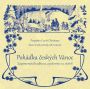 V�ce informac� o v�robku Poh�dka �esk�ch V�noc - Zapomenut� hudba 19. a poloviny 20. stolet� - CD