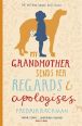 V�ce informac� o v�robku My Grandmother Sends Her Regards and Apologises