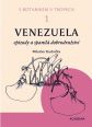 V�ce informac� o v�robku S botanikem v tropech I - Venezuela