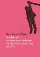 V�ce informac� o v�robku Intelektu�l ve ve�ejn�m prostoru