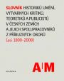 V�ce informac� o v�robku Slovn�k historik� um�n�, v�tvarn�ch kritik�, teoretik� a publicist� v �esk�ch zem�ch a jejich spolupracovn�k� z p��buzn�ch obor� (asi 1800-2008) - 2 svazky