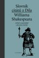 V�ce informac� o v�robku Slovn�k cit�t� Williama Shakespeara
