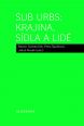 V�ce informac� o v�robku Sub Urbs: krajina, s�dla a lid�