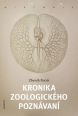 V�ce informac� o v�robku Kronika zoologick�ho pozn�v�n�