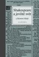 V�ce informac� o v�robku Shakespeare a jevi�t� sv�t