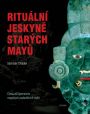 V�ce informac� o v�robku Ritu�ln� jeskyn� star�ch May� - Cesta za tajemstv�m maysk�ch podsv�tn�ch m�t�