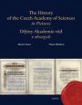V�ce informac� o v�robku The History of the Czech Academy of Sciences in Pictures