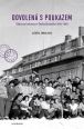 V�ce informac� o v�robku Dovolen� s poukazem - Odborov� rekreace v �eskoslovensku 1948�1968