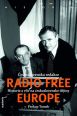 V�ce informac� o v�robku �eskoslovensk� redakce Radio Free Europe - Historie a vliv na �eskoslovensk� d�jiny